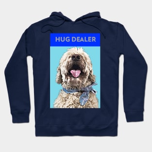 Hug Dealer (Doodle dog) Hoodie